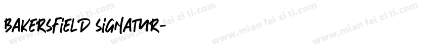 Bakersfield Signatur字体转换